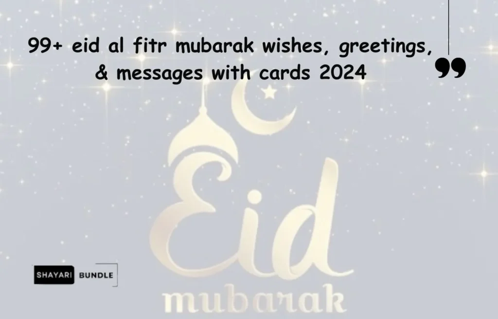 99+ eid al fitr mubarak wishes, greetings, & messages with cards 2024